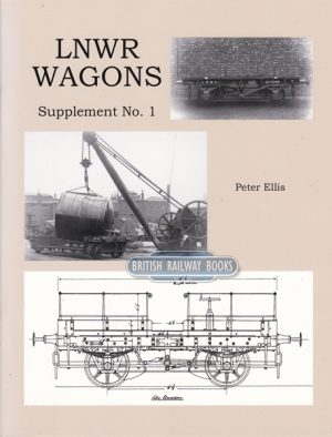 LNWR Wagons Supplement No 1